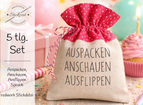 Auspacken, Anschauen, Ausflippen Spruch - redwork Stickdatei